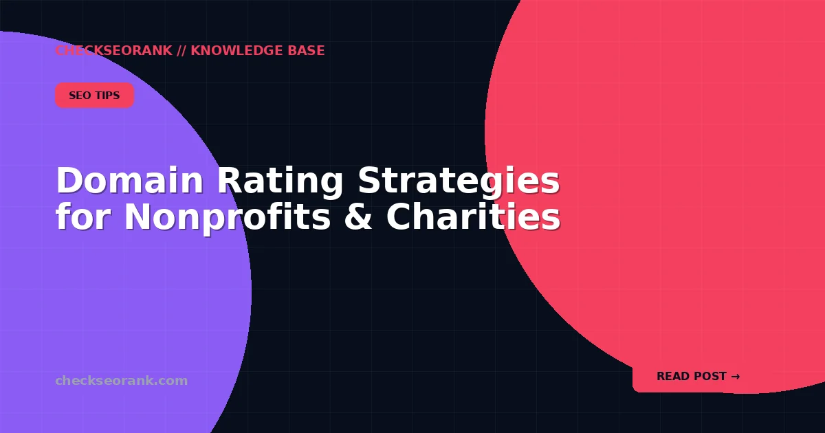 Domain Rating Strategies for Nonprofits & Charities