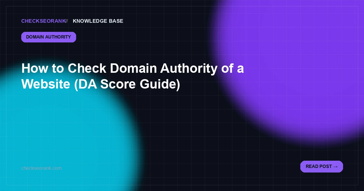 How to Check Domain Authority of a Website — DA Guide 2026