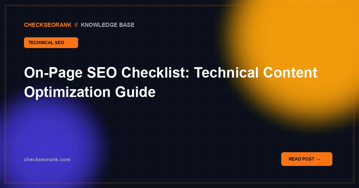 On-Page SEO Checklist: complete content optimization guide
