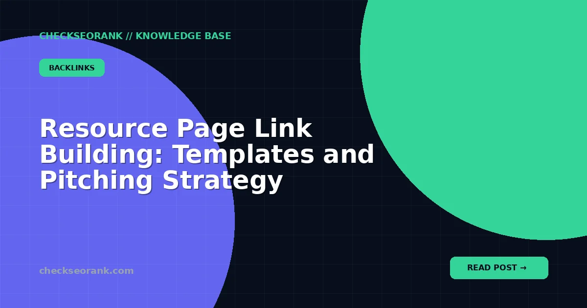 Resource Page Link Building: Templates and Pitching Strategy