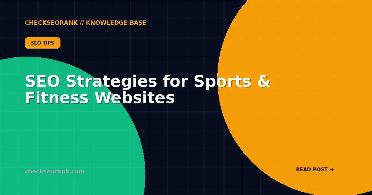 SEO Strategies for Sports & Fitness Websites